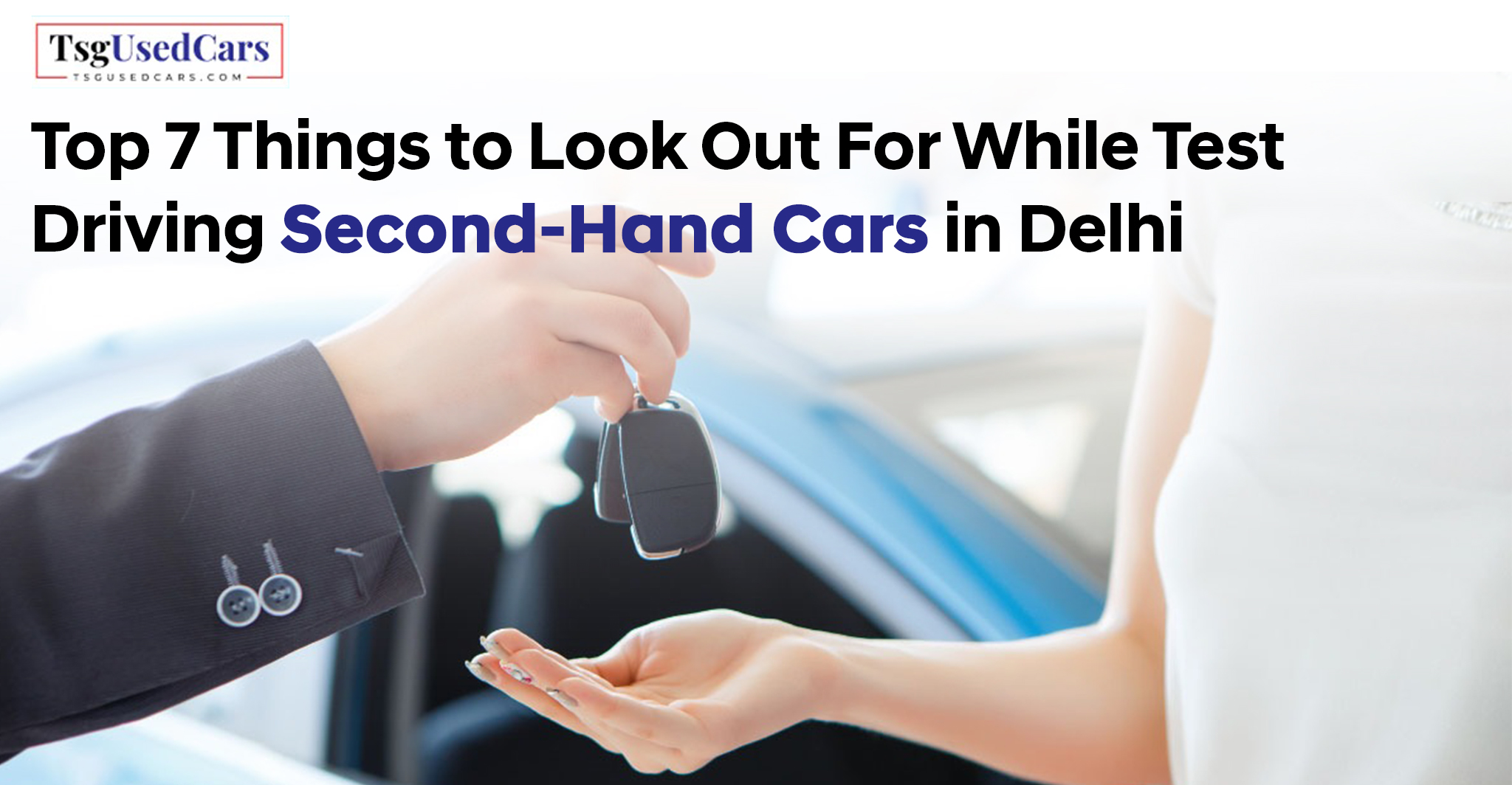 Explore top second-hand car dealers in Delhi