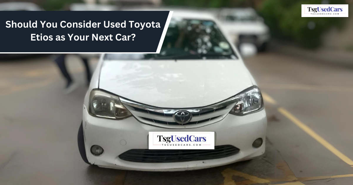 Used Toyota Etios - tsg used cars