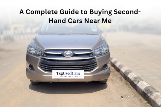 A Complete Guide to Buying Second-Hand Cars Near Me